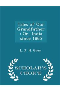 Tales of Our Grandfather