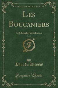 Les Boucaniers, Vol. 3