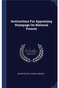 Instructions For Appraising Stumpage On National Forests