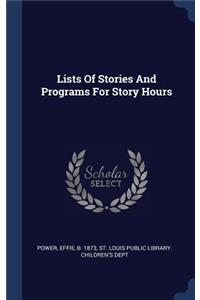 Lists Of Stories And Programs For Story Hours