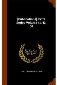 [Publications] Extra Series Volume 41, 43, 50