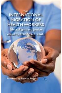 International Migration of Health Workers