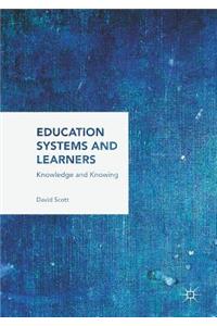 Education Systems and Learners