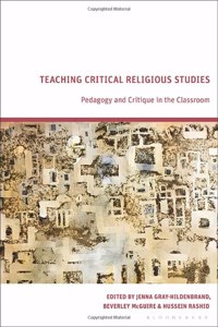 Teaching Critical Religious Studies