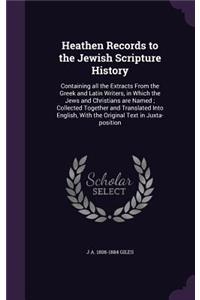 Heathen Records to the Jewish Scripture History