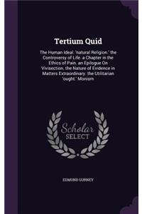 Tertium Quid