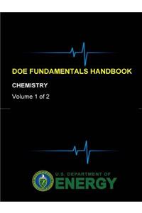 DOE Fundamentals Handbook - Chemistry (Volume 1 of 2)