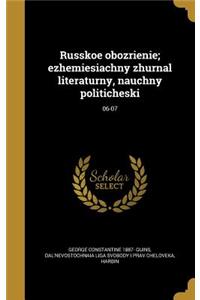 Russkoe obozrienie; ezhemiesiachny zhurnal literaturny, nauchny politicheski; 06-07