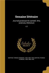 Semaine Litteraire