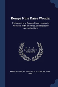 Kemps Nine Daies Wonder