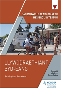 Safon Uwch Daearyddiaeth Meistroli'r Testun: Llywodraethiant Byd-eang