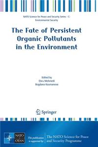 Fate of Persistent Organic Pollutants in the Environment