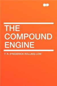 The Compound Engine