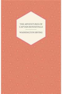 Adventures Of Captain Bonneville