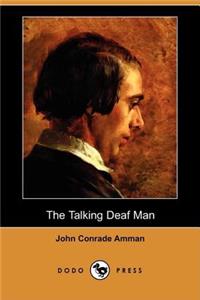 Talking Deaf Man (Dodo Press)