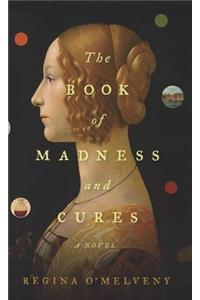 The Book of Madness and Cures