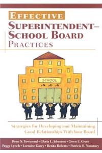 Effective Superintendent-School Board Practices