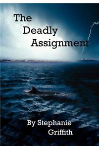 The Deadly Assignment