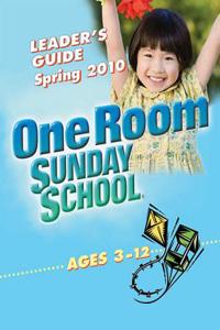 One Room Sunday School Leader's Guide (Spring 2010)