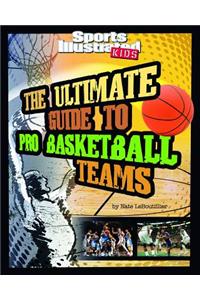 Ultimate Guide to Pro Basketball Teams