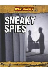 Sneaky Spies