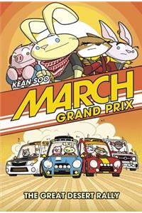 March Grand Prix: The Great Desert Rally