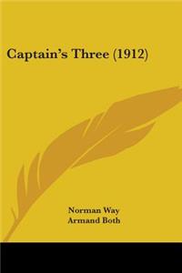 Captain's Three (1912)