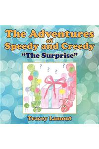 The Adventures of Speedy and Creedy
