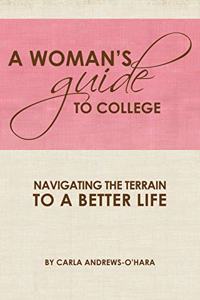 Woman's Guide to College