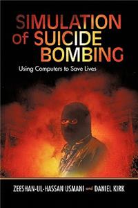 Simulation of Suicide Bombing