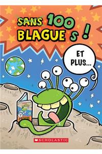 100 Blagues! Et Plus... N° 43