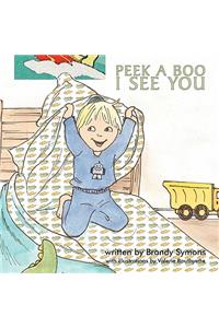Peek A Boo, I See You