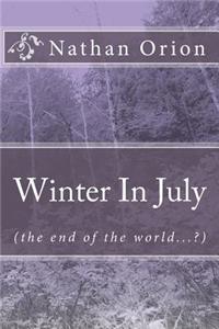 Winter in July