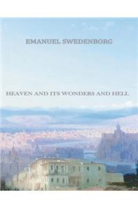 Heaven and Its Wonders and Hell