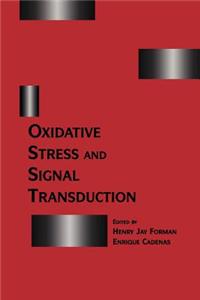 Oxidative Stress and Signal Transduction