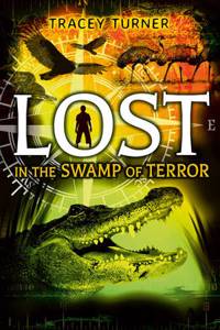 Lost... In the Swamp of Terror