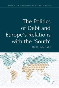 The Politics of Debt and Europe's Relations with the 'South'