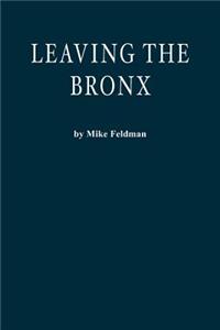 Leaving the Bronx