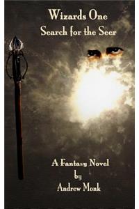 Wizards One, Search for the Seer