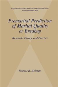 Premarital Prediction of Marital Quality or Breakup