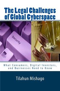 Legal Challenges of Global Cyberspace