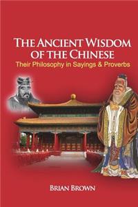 Ancient Wisdom of the Chinese