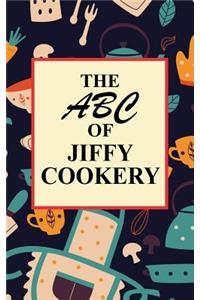 The ABC of Jiffy Cookery