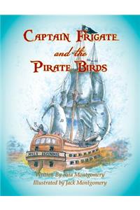 Captain Frigate and the Pirate Birds