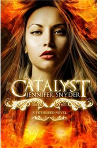 Catalyst