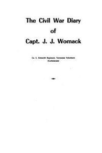 Civil War Diary of Capt. J. J. Womack