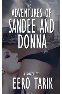 The Adventures of Sandee and Donna