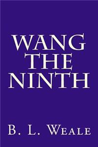 Wang the Ninth