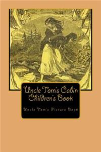 Uncle Tom's Cabin Children's Book