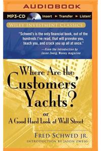 Where Are the Customers' Yachts?